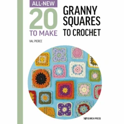 Twenty To Crochet - Granny Squares By Val Pierce